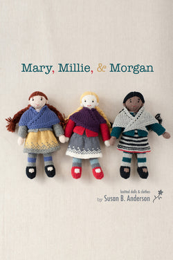 mary, millie, & morgan doll kits